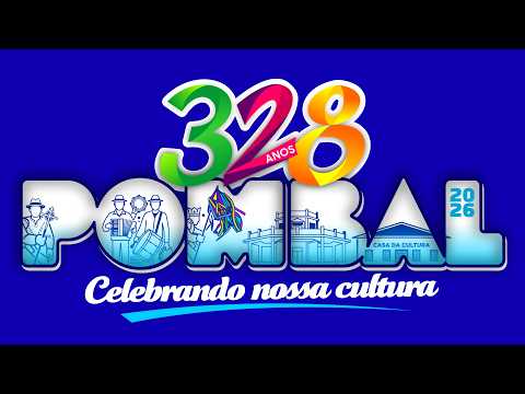 POMBAL 328 ANOS | SHOWS COM PABLO, CLAUDIONEY E JULIANA, FERNANDINHO E DANIELE E ABRAÃO | 26.07.2026