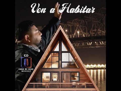 Ven a habitar