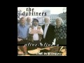The Dubliners - Step it out Mary