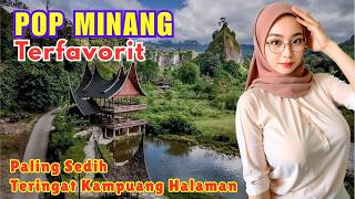 Download lagu Lagu Pop Minang Favorit Pendengar, Paling Sedih Teringat Kampuang Halaman mp3 Download lagu Lagu Pop Minang Favorit Pendengar, Paling Sedih Teringat Kampuang Halaman mp3