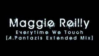 Maggie Reilly - Everytime We Touch (A.Pantazis Extended Mix)