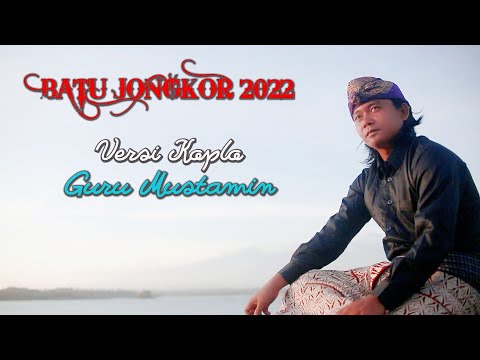 SASAK BATU JONGKOR @FerryLEBET