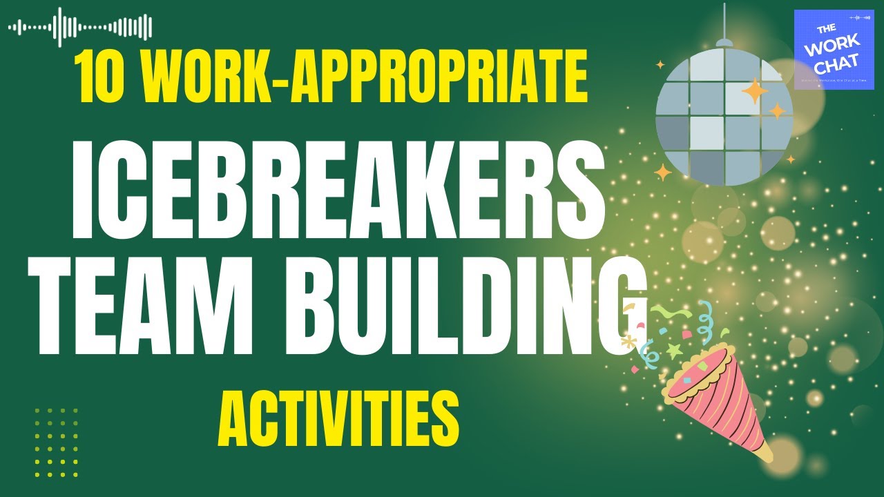 10 Fun, Work Appropriate Icebreakers & Team Building Activities (Holiday Special Edition)