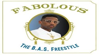 Fabolous - The B.A.S. (Freestyle)