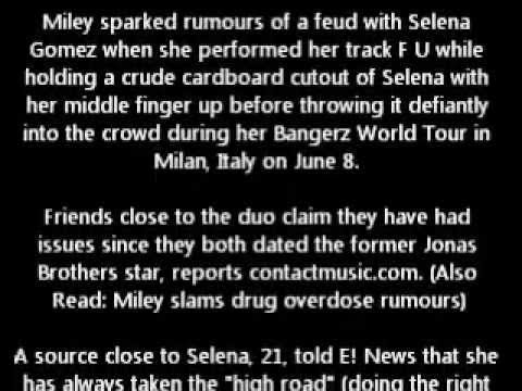 Singer Miley Cyrus' friendship with Selena Gomezreportedly 