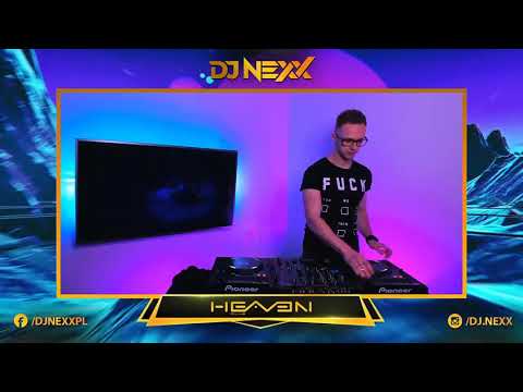 DJ NEXX ★ The Best Of Heaven Leszno ★ Video Mix