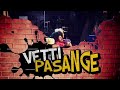 VETTI PASANGA Movie Soundtrack