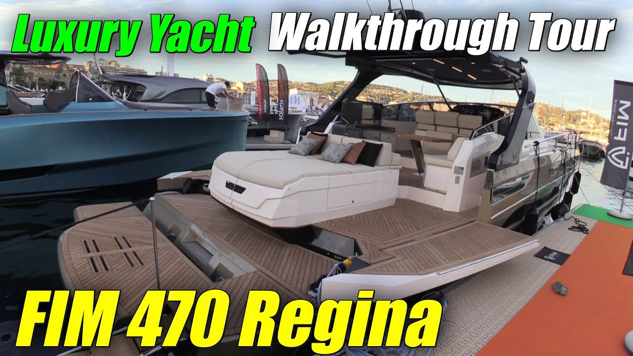 FIM 470 Regina - Yacht Tour