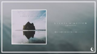 Lights & Motion - Anomaly