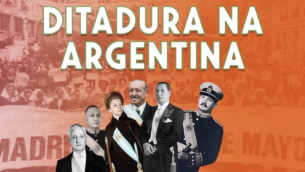 Ditaduras na América Latina: Ditadura na Argentina