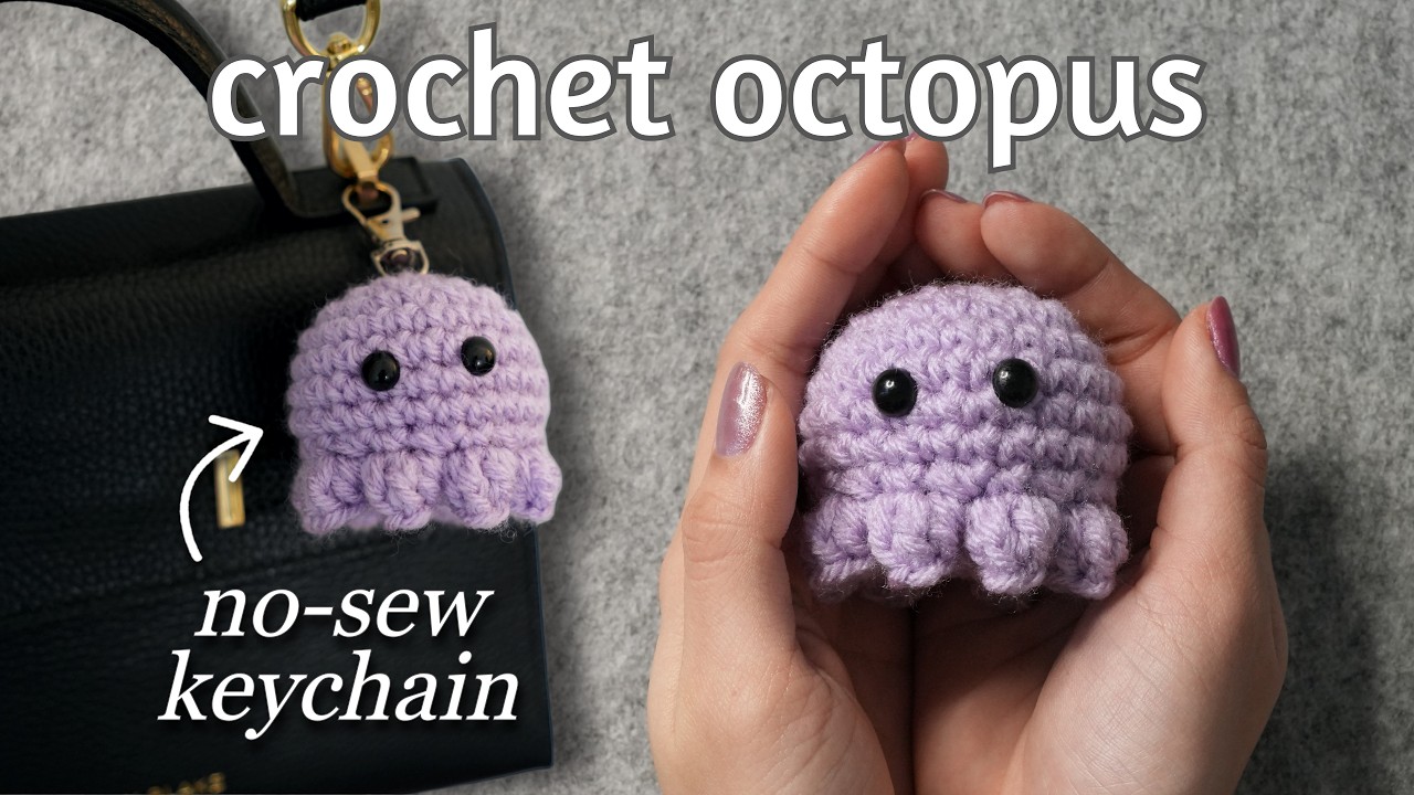No-Sew Crochet Octopus Tutorial | Amigurumi Octopus Keychain