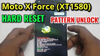 Motorola Moto X Force (XT1580) Hard Reset or Pattern Unlock Easy Trick With Keys
