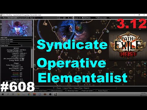 [Path of Exile] ELEMENTALIST SYNDICATE OPERATIVE GOLEM BUILD - 3.12 Heist Build Reviews - 608