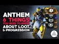 ANTHEM | 6 Things You Need to Know About Loot & Progression