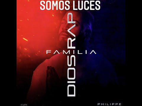Philippe | 5. Somos Luces ft Jennifer Pichardo #DiosFamiliayRap