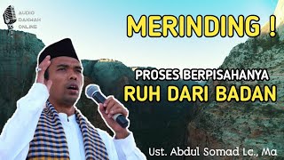 Download lagu Proses sakaratul maut - Ust. Abdul Somad Lc., Ma. mp3