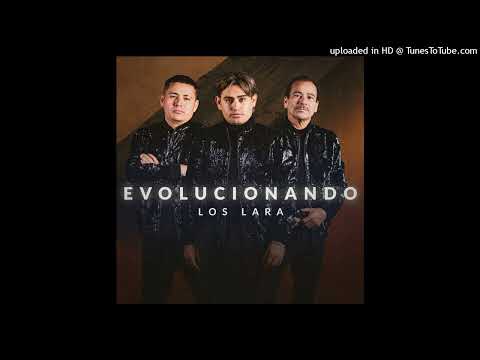 Los Lara - Sigo Enamorado