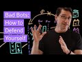 How To Defend Your Website Against Bad Bots Experience Report
