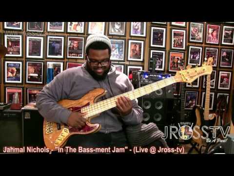 James Ross @ (Bassist) Jahmal Nichols - "5 String BassMod Jam" - www.Jross-tv.com