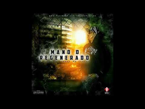 Mano D Regenerado- O Crime Não Compensa (Parte 1) Feat. G-rá e Mano Guida (2014)