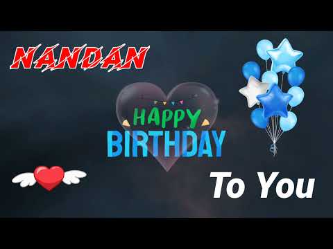 HAPPY BIRTHDAY NANDAN || Happy Birthday Nandan Whatsapp Status || Happy Birthday Nandan Ji