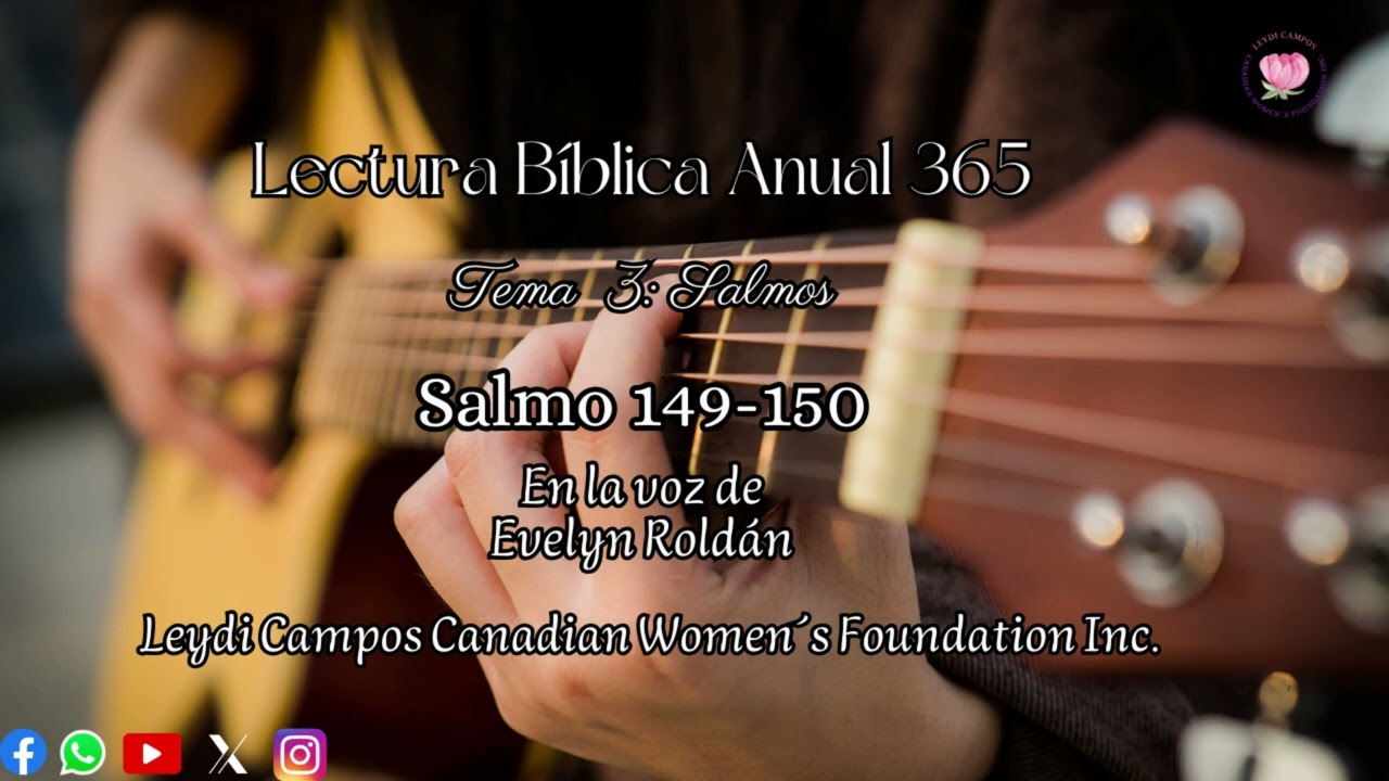 MR Lectura Bíblica Anual 365 | Tema 3: Salmos | Salmo 149-150 | Día 355 | Miércoles