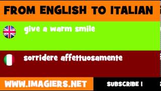 How to say give a warm smile in Italian
