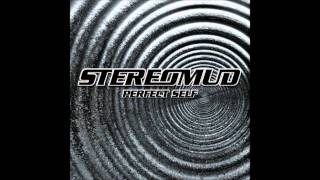 Stereomud - Steppin Away