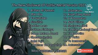 Download lagu (Full Album) The New Sholawat Of Gothic Metal Version 2022 mp3