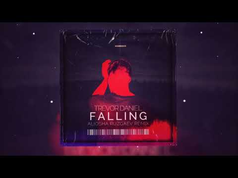 Trevor Daniel - Falling (Aliosha Ruzgaev REMIX)
