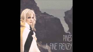 A Fine Frenzy - It&#39;s Alive