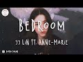 JJ Lin ft. Anne-Marie - Bedroom (Lyric Video)