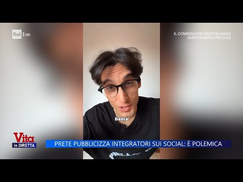 Il prete influencer fa pubblicità agli integratori, le polemiche - Vita in diretta 23/09/2025