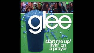 Start Me Up/Livin&#39; On A Prayer (Glee Cast Version)
