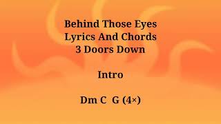Behind Those Eyes ( Lyrics And Chords) - 3 Doors Down