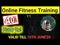 Online fitness training with 40% off ||