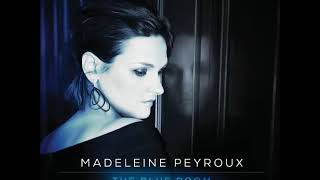 Madeleine Peyroux / Desperadoes Under The Eaves