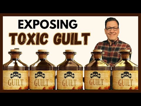 Exposing the Influence of Toxic Guilt