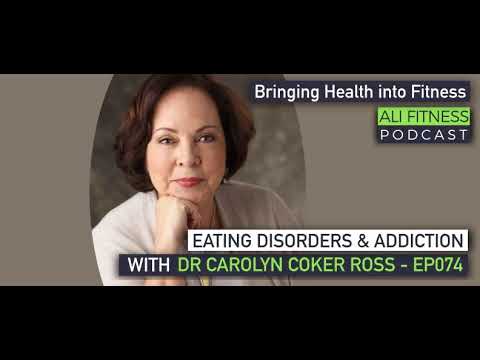 The Emotional Soup of Eating Disorders and Addiction with Dr. Carolyn Coker Ross - EP074