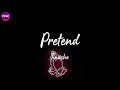 Tinashe - Pretend (Lyric Video)