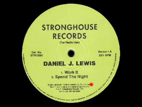 Spend The Night - Four For The Floor EP - Daniel J. Lewis - Stronghouse Records (Side A2)