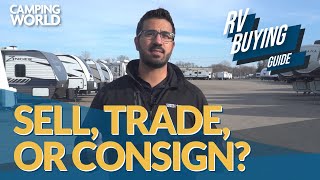 RV Buying Guide: Sell, Trade, or Consign?