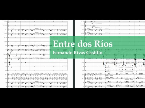 Entre dos Ríos - Fernando Rivas | Poema Sinfónico para Orquesta