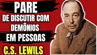 SILÊNCIO ! Não se Explique para demônios em pessoas  CS Lewis 2025