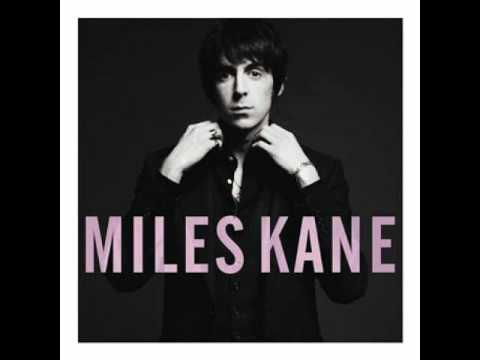 Miles Kane - Take The Night From Me