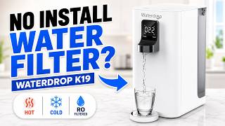 No Install Water Filter? Waterdrop K19 Review