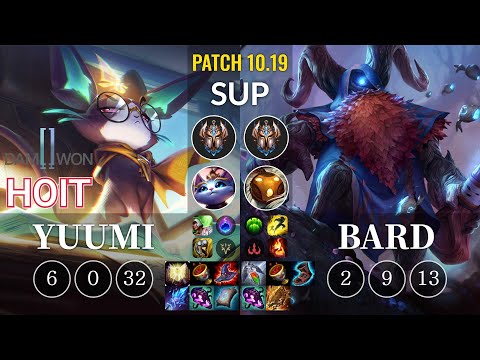 DWG Hoit Yuumi vs Bard Sup - KR Patch 10.19
