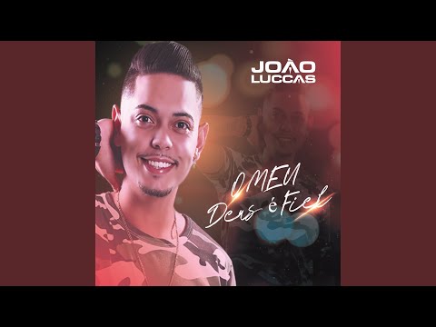 O Meu Deus É Fiel
