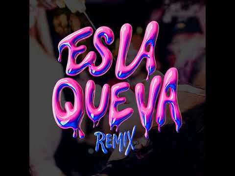 Es La Que Va Remix 