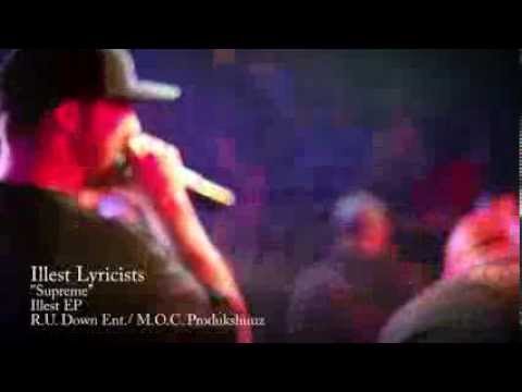 illest*Lyricists(LSD & mic.ill) - Supreme